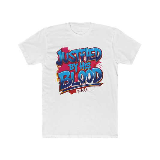 Justified By His Blood Unisex Cotton Crew Tee