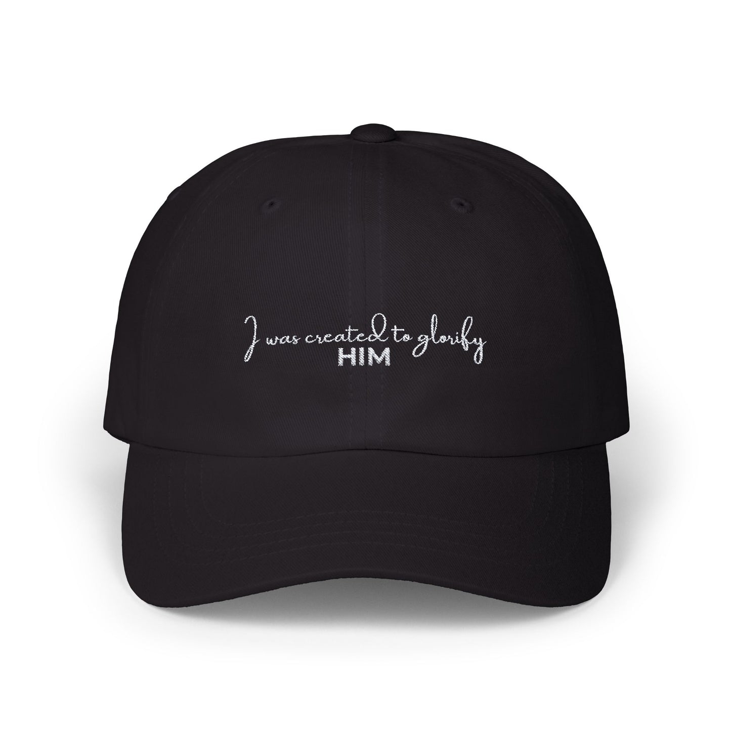 I Was Created to Glorify Him Dad Cap Black