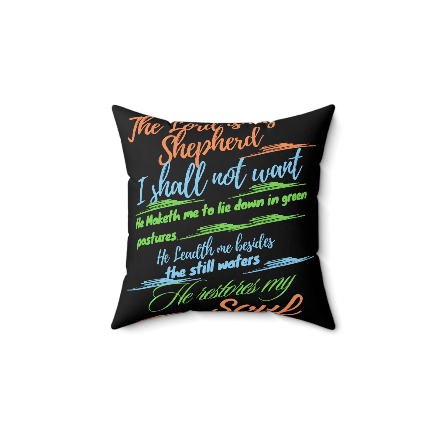 The Lord Is My Shepherd Spun Polyester Square Pillow