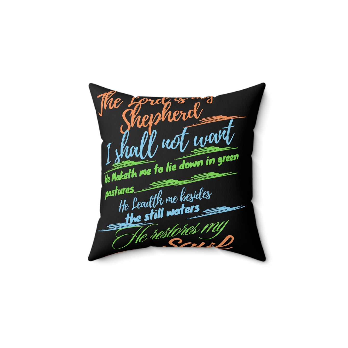 The Lord Is My Shepherd Spun Polyester Square Pillow